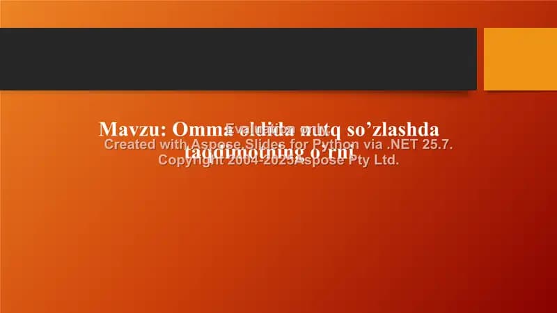 Omma oldida nutq so’zlashda taqdimotning o’rni