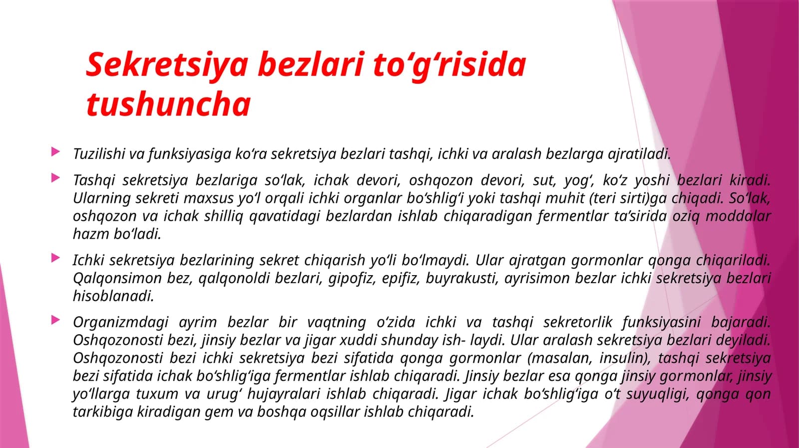 Sekret bezlariga to‘g‘risida tushuncha