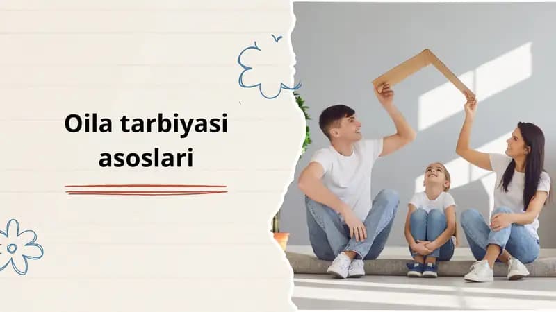 Oila Tarbiyasi Asoslari