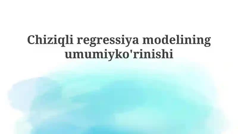 Chiziqli regressiya modeli