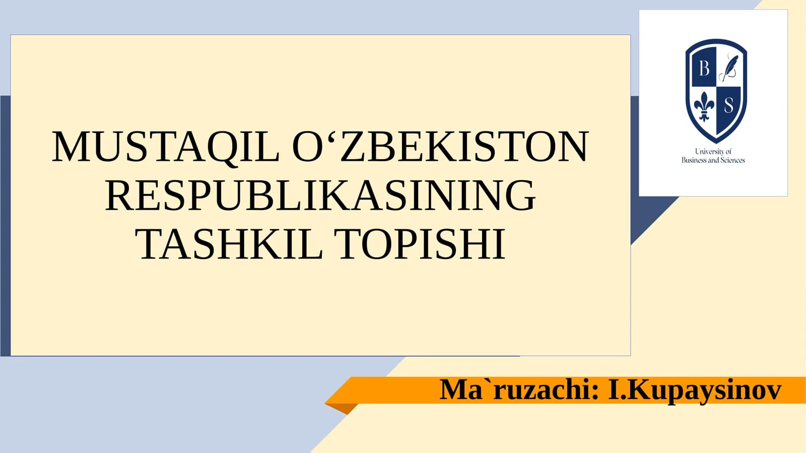 MUSTAQIL O‘ZBEKISTON RESPUBLIKASINING TASHKIL TOPISHI