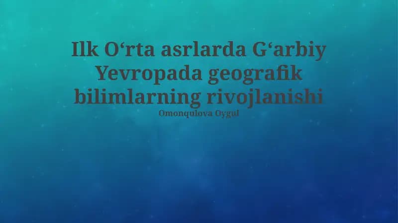 Feodalizm va geografik bilim rivoji