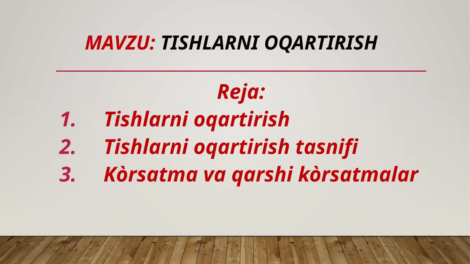 Tishlarni oqartirish