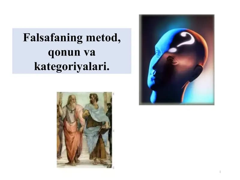 Falsafaning metod, qonun va kategoriyalari