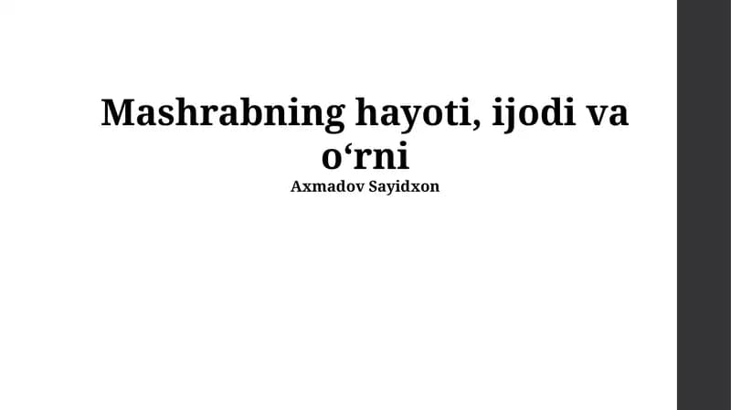 Mashrabning hayoti, ijodi va oʻrni