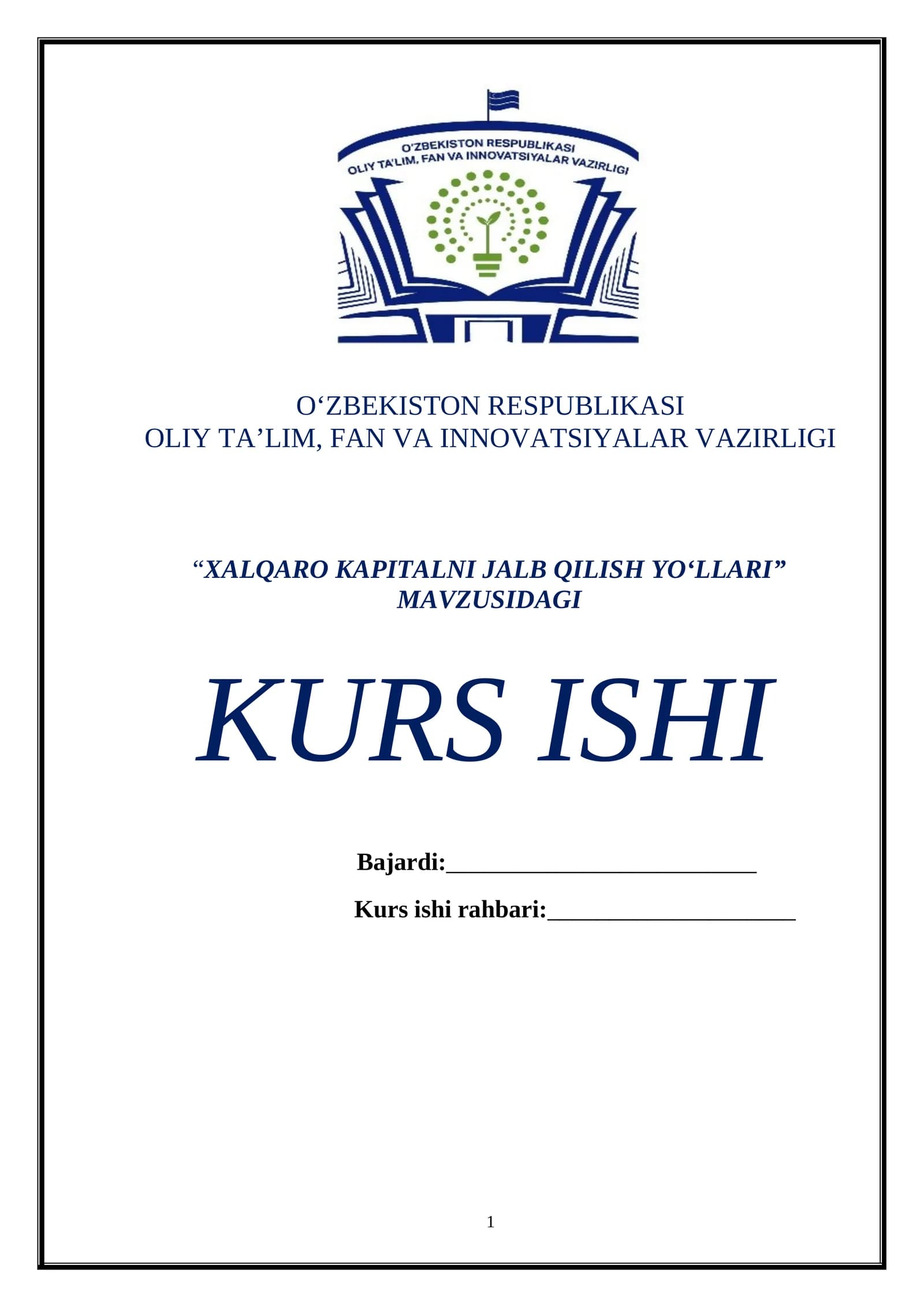 XALQARO KAPITALNI JALB QILISH YO‘LLARI