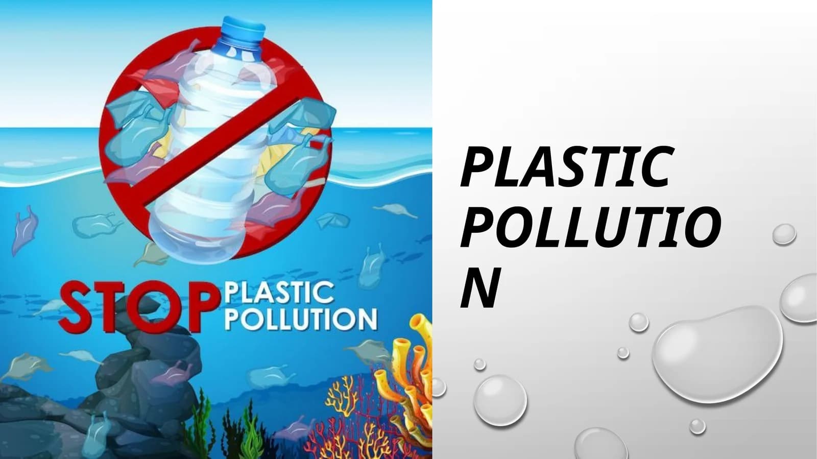Plastic pollution