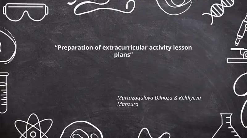 Preparation of extracurricular activity lesson plans