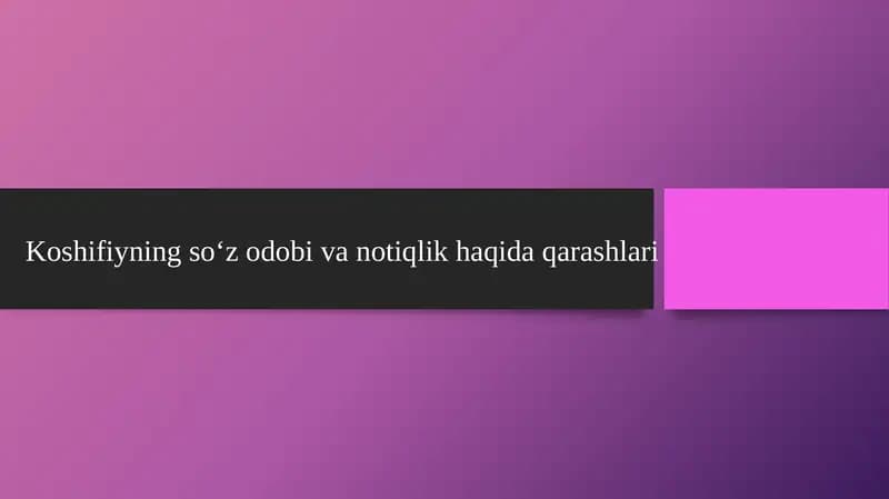 Koshifiyning soʻz o‘tish va nutqning ta'siri