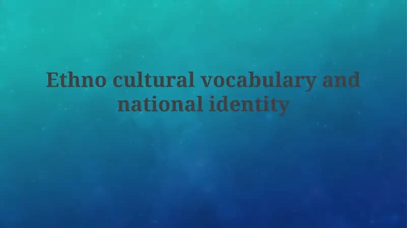 Ethnocultural vocabulary and national identity