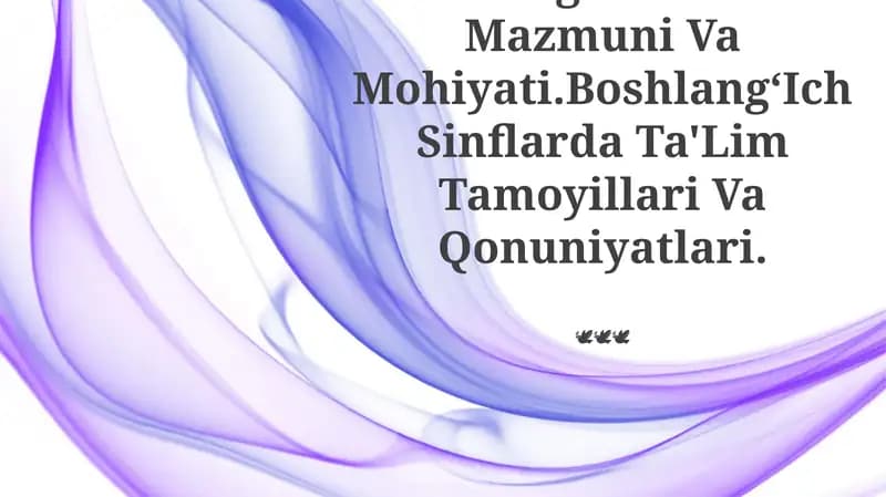 Boshlang'Ich Ta'Lim Mazmuni Va Mohiyati