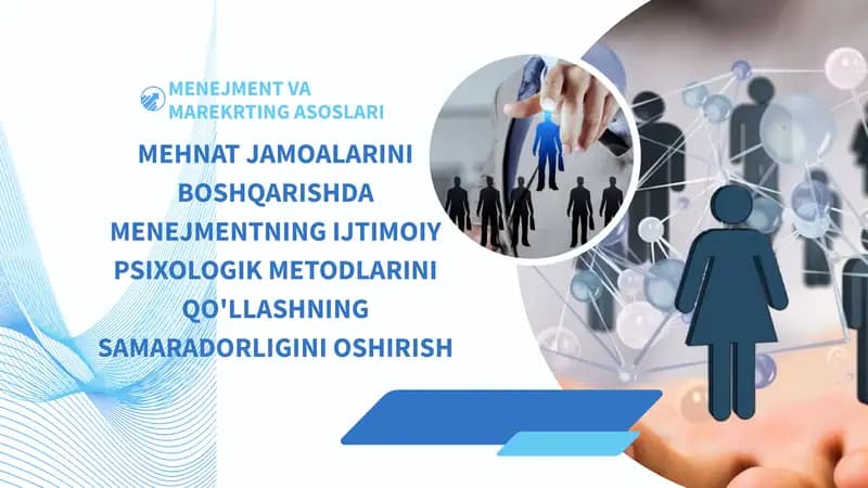 Menejmentning ijtimoiy-psixologik usullari