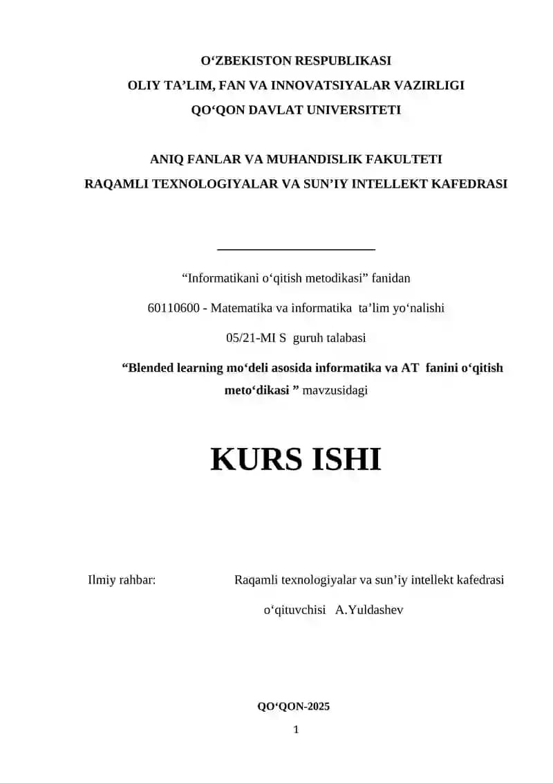 Blended learning mo‘deli asosida informatika va AT  fanini o‘qitish meto‘dikasi