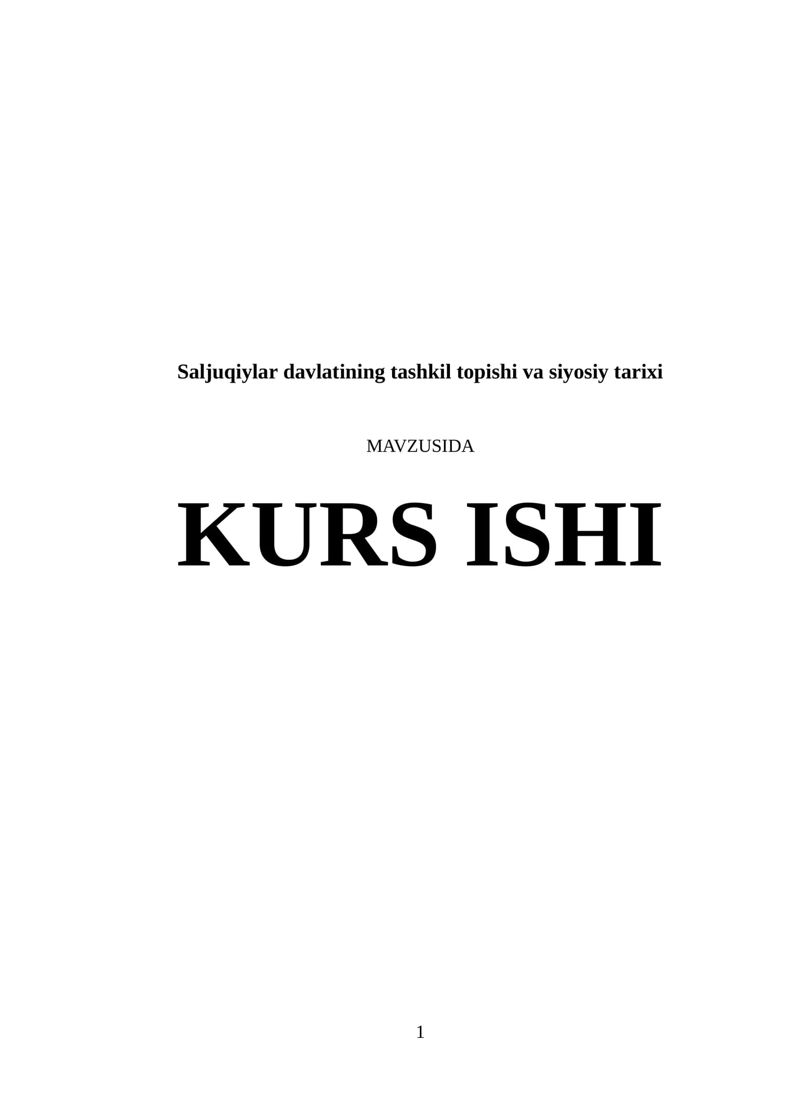 Saljuqiylar davlatining tashkil topishi va siyosiy tarixi