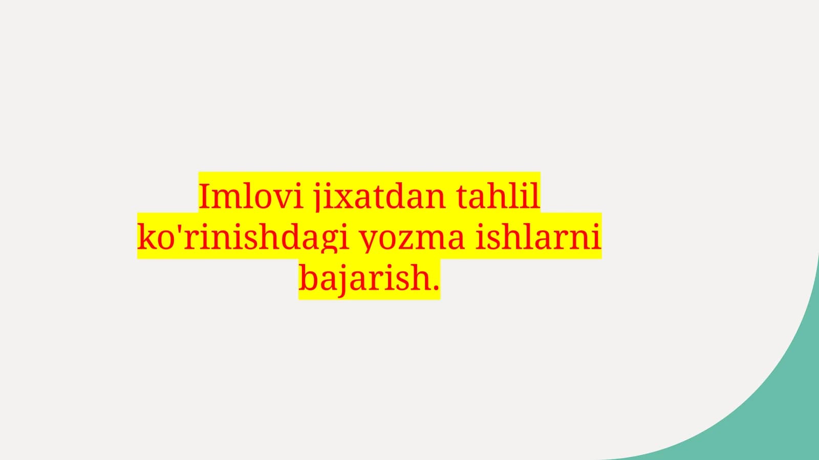 Imloviy yozma ishlari tahlili