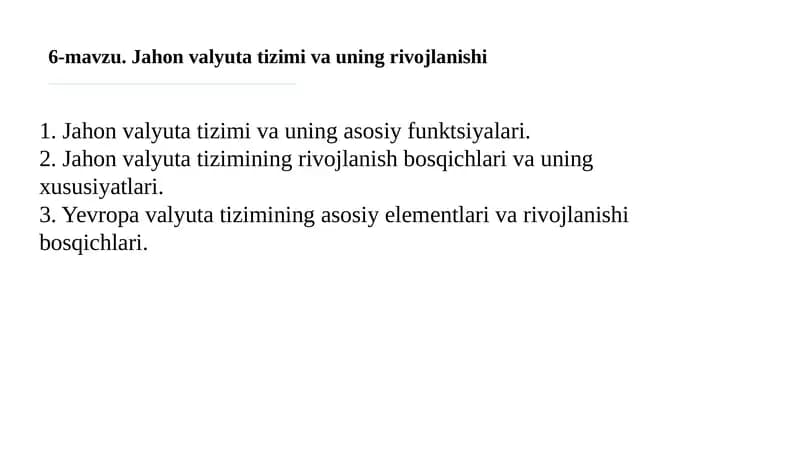 Jahon valyuta tizimi va uning asosiy funktsiyalari va elementlari