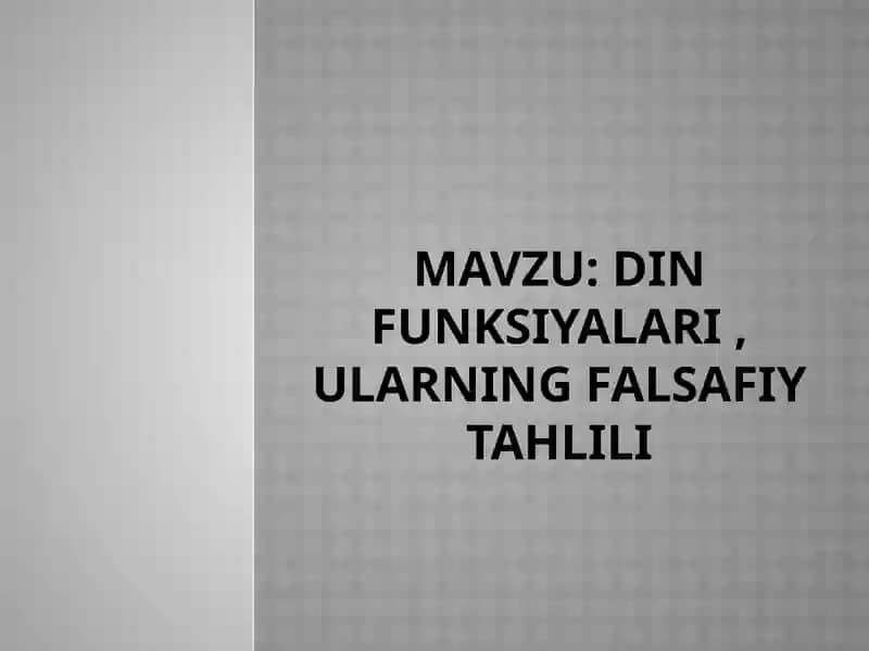 Din funksiyalari , ularning falsafiy tahlili