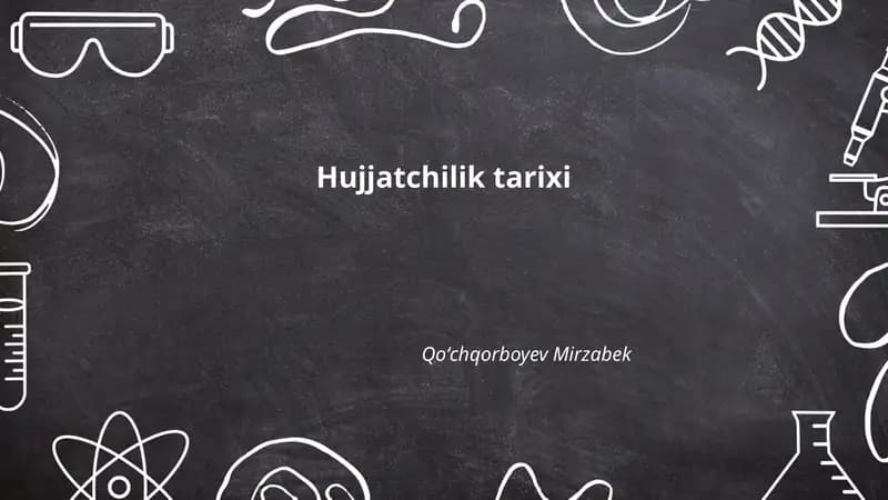 Hujjatchilik tarixi