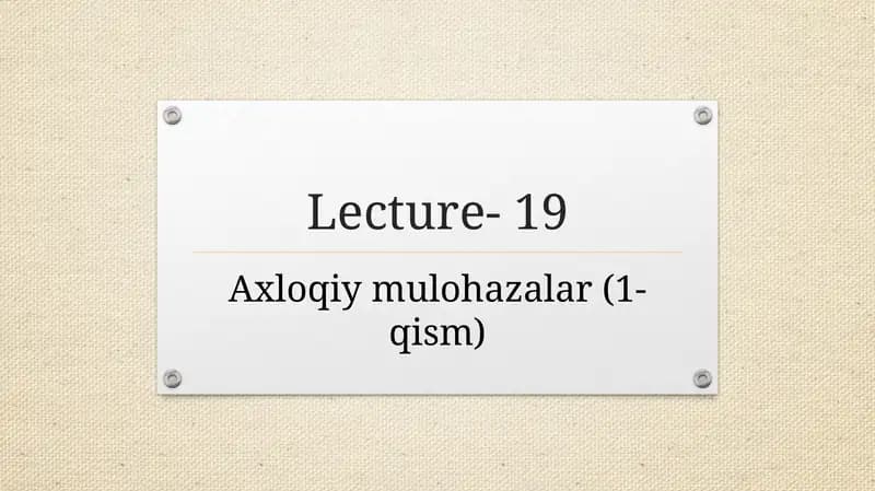 Axloqiymulohazalar(1-qism)