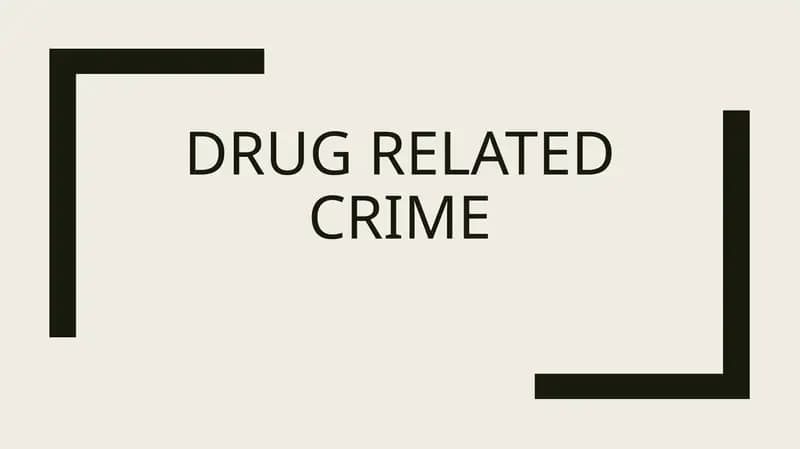 Drug related crime