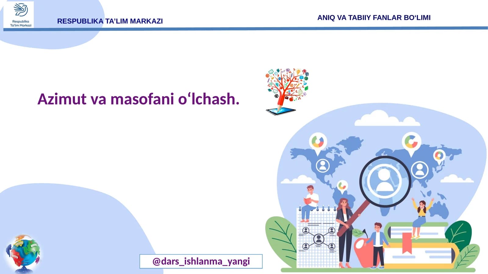 Azimut va masofani o‘lchash