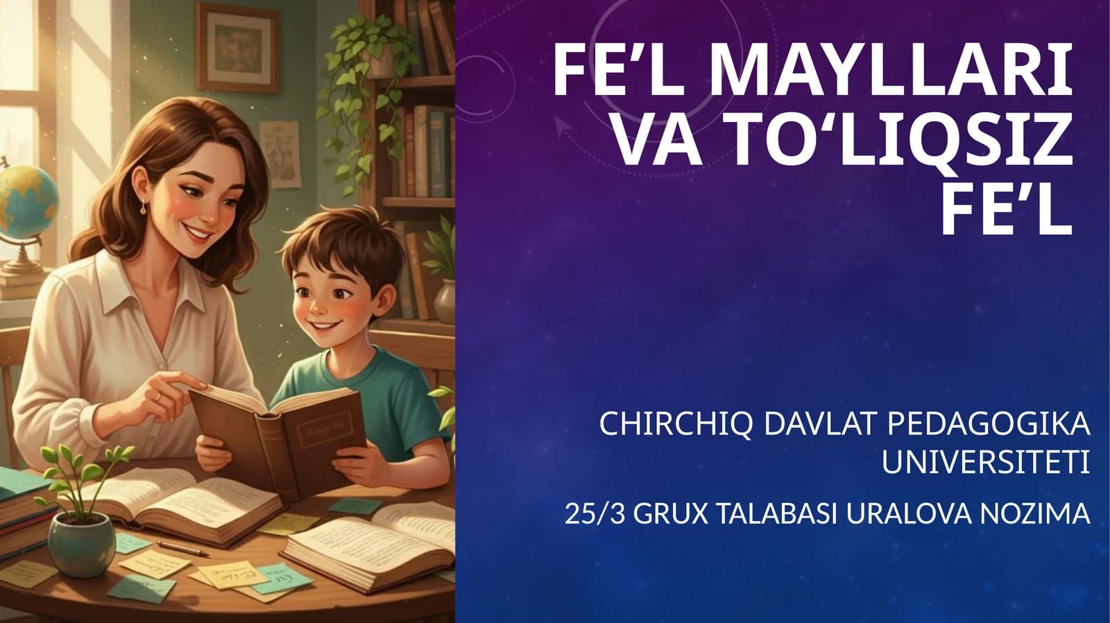 FE’L MAYLLARI VA TO‘LIQSIZ FE’L