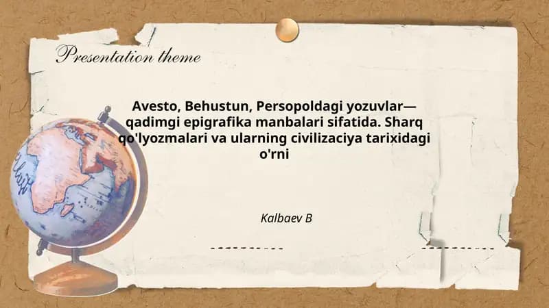 Avesto, Behustun, Persopoldagi yozuvlar