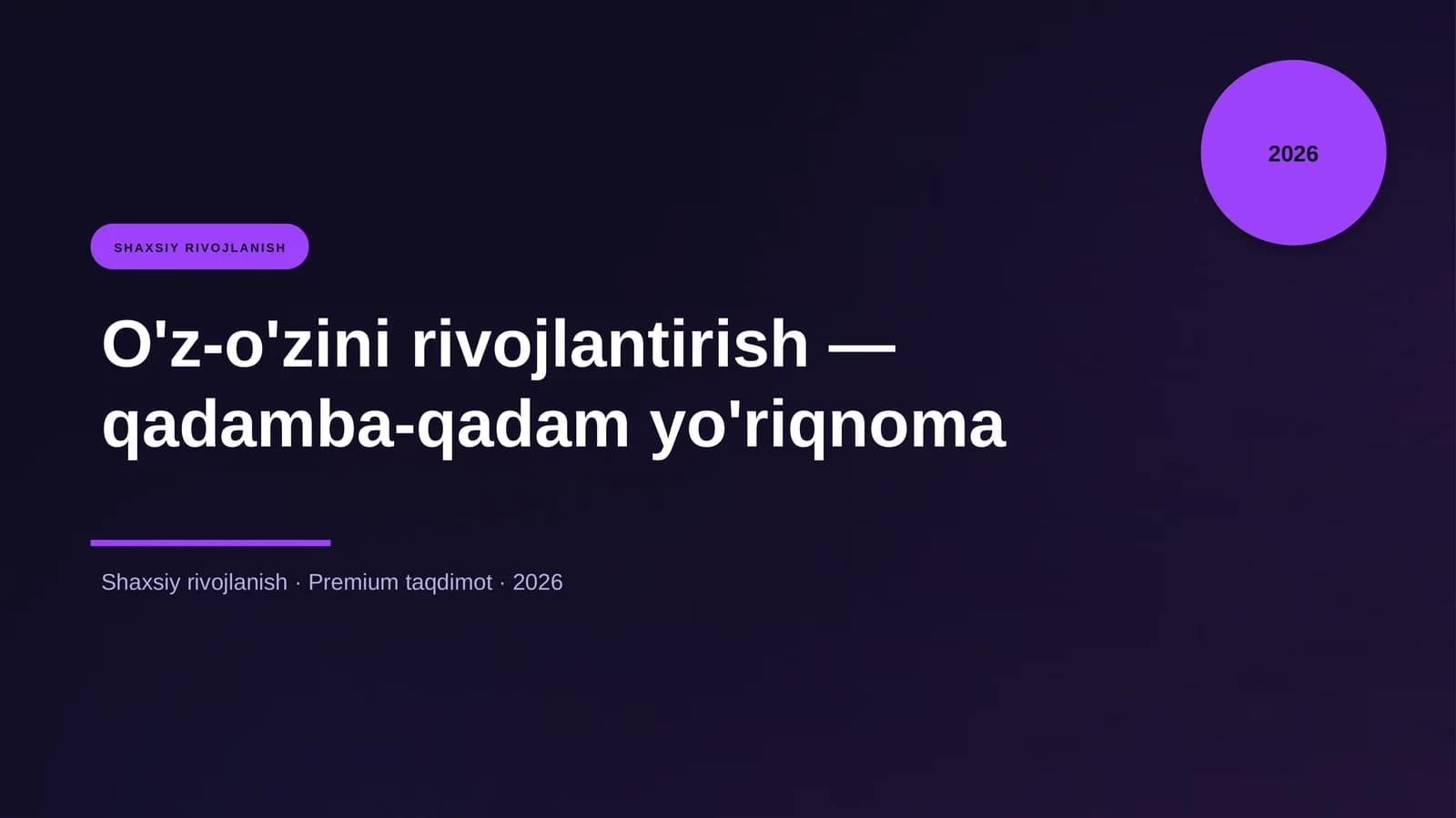 O'z-o'zini rivojlantirish — qadamba-qadam yo'riqnoma