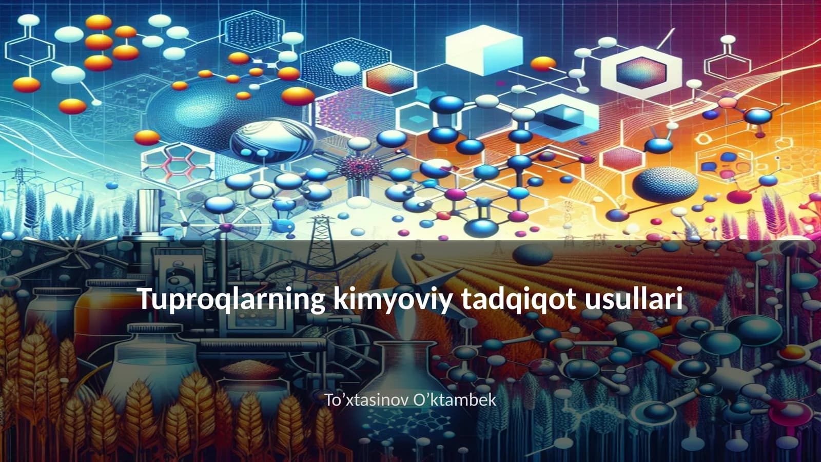 Tuproqlarning kimyoviy tadqiqot usullari
