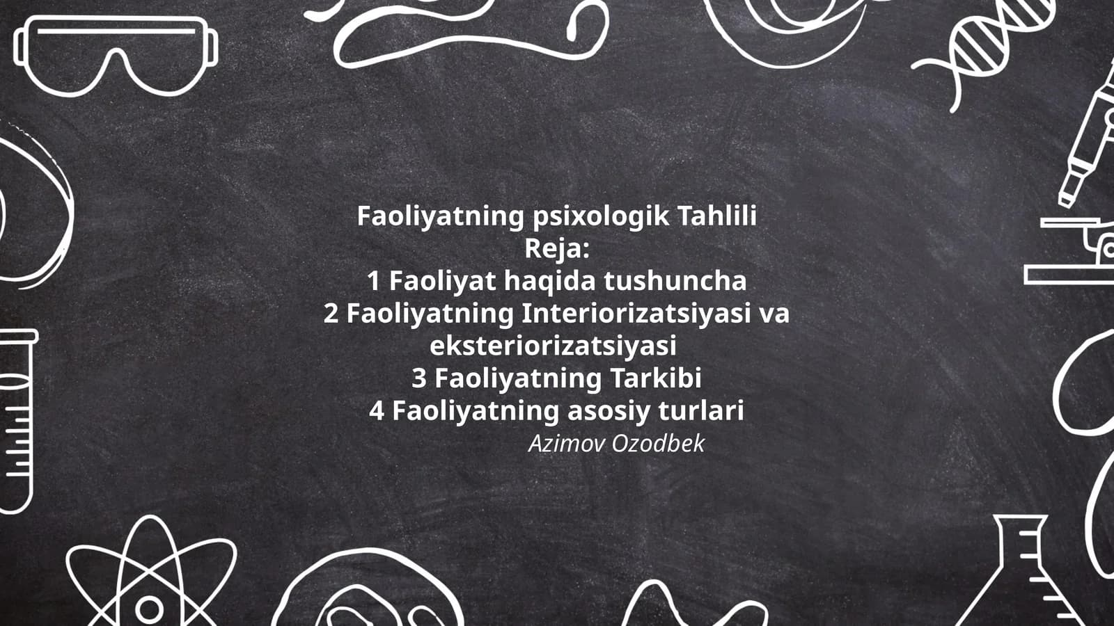 Faoliyatning psixologik Tahlili