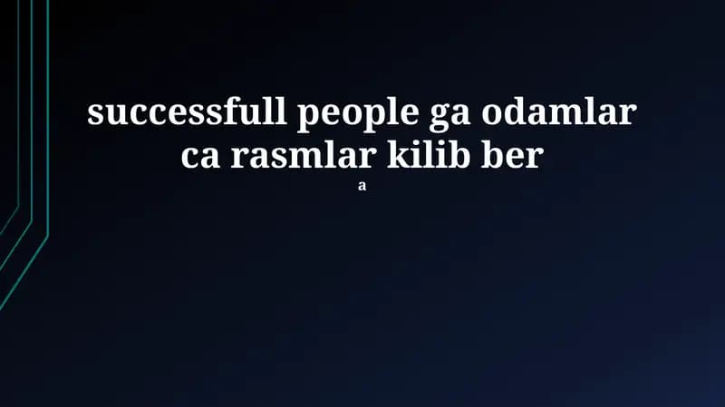 Muvaffaqiyatli odamlarning tasvirlari
