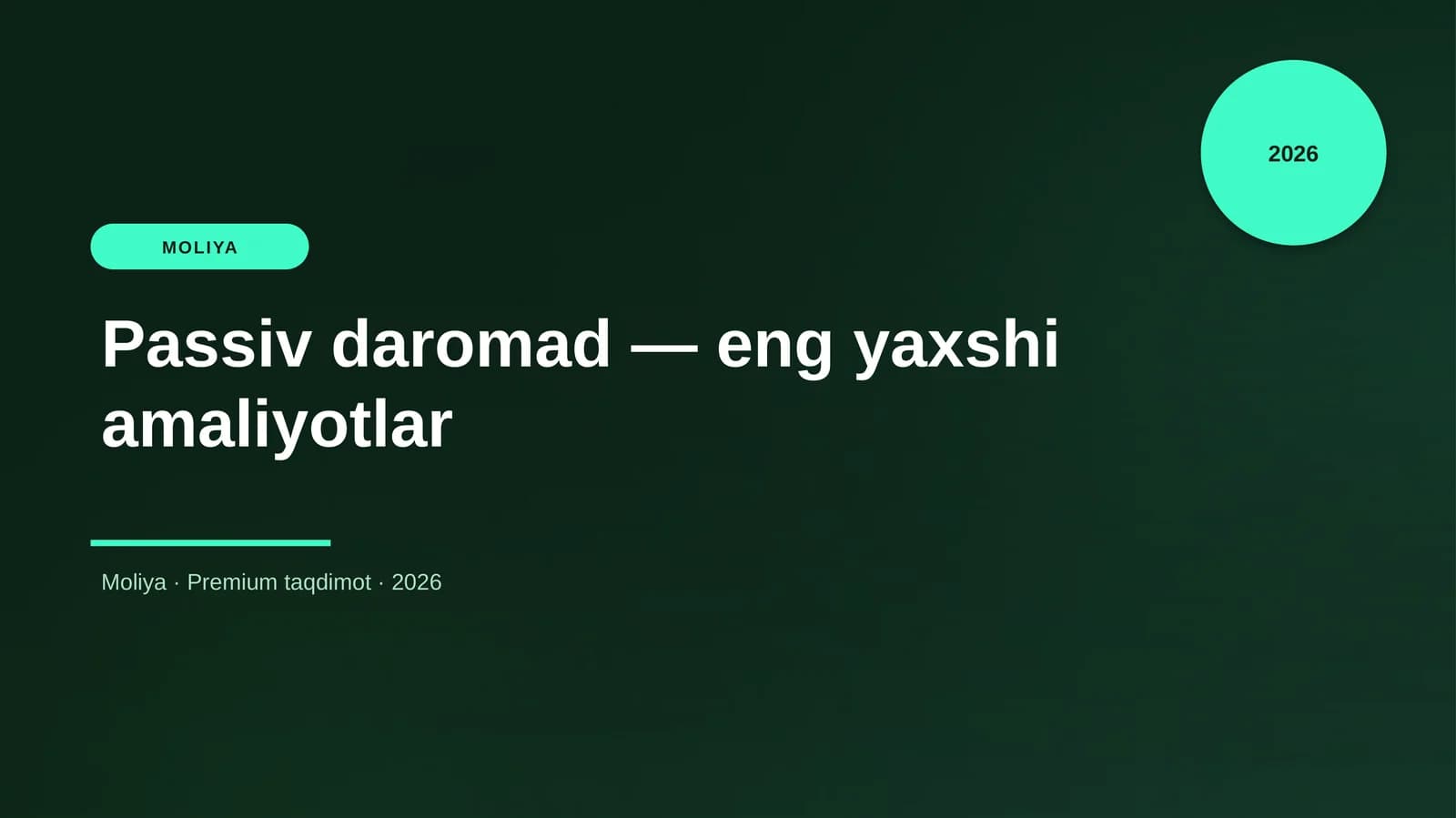 Passiv daromad — eng yaxshi amaliyotlar