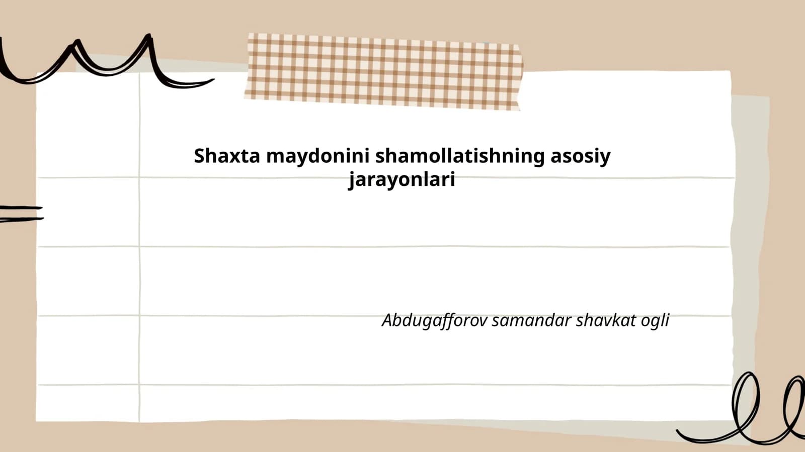 Shaxta maydonini shamollatishning asosiy jarayonlari