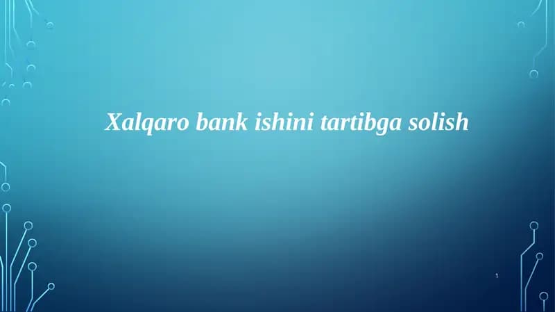Xalqaro bank ishini tartibga solish