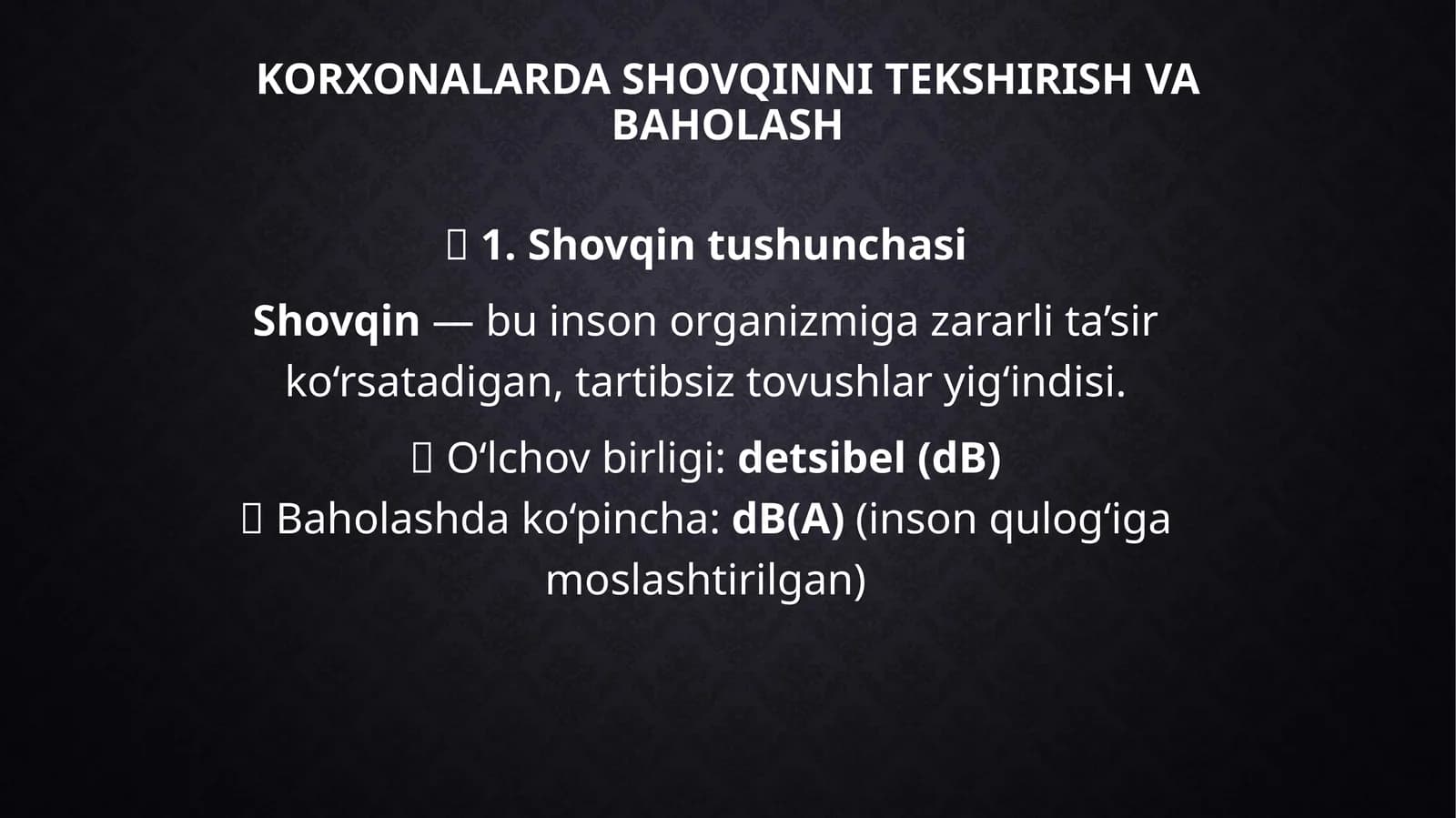 SHOVqinni teksirish va baholash