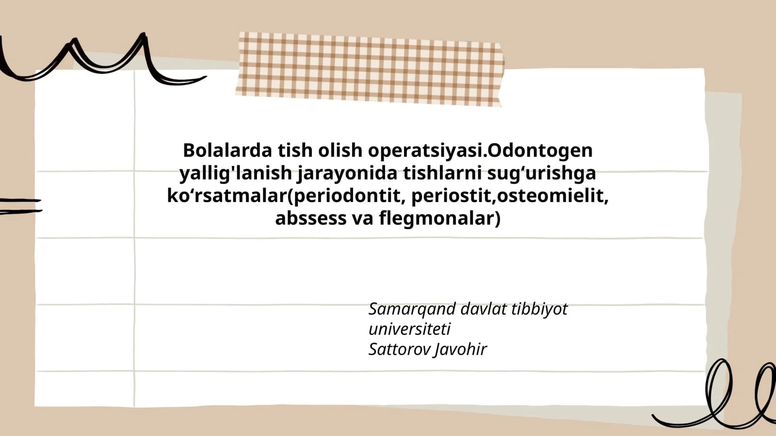 Bolalarda tish olish operatsiyasi