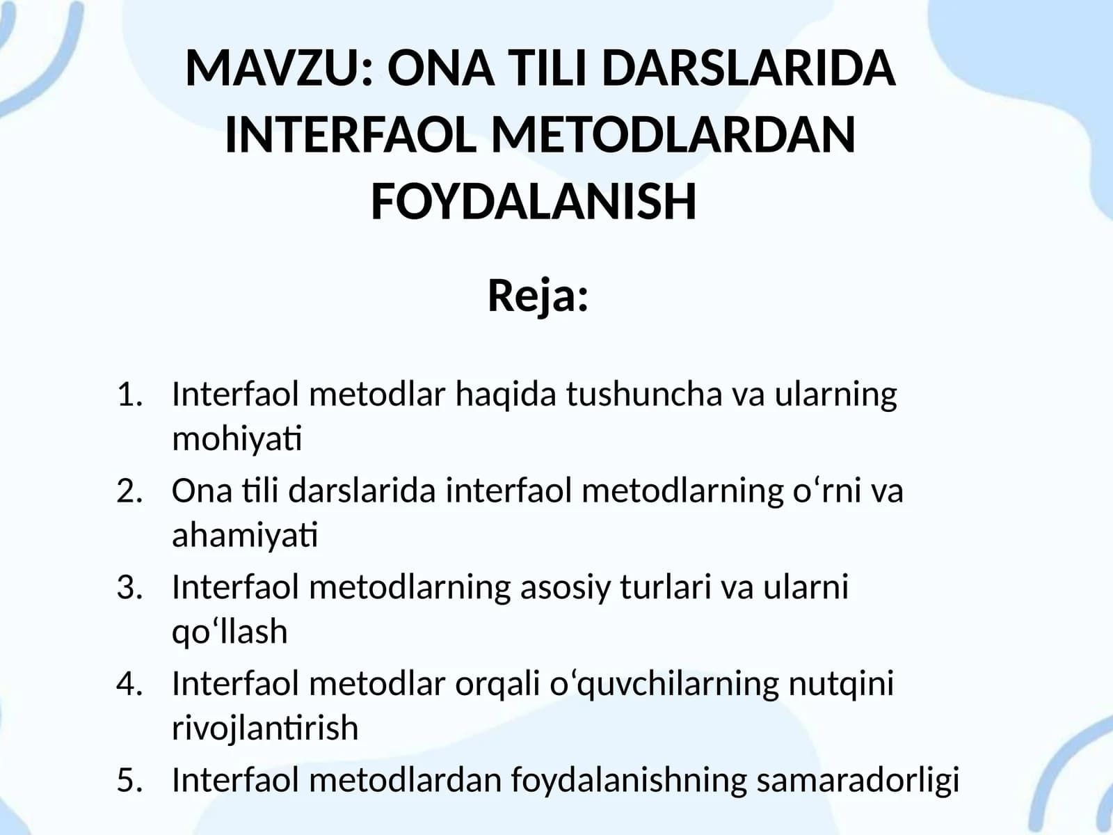 ONA TILI DARSLARIDA INTERFAOL METODLARDAN FOYDALANISH