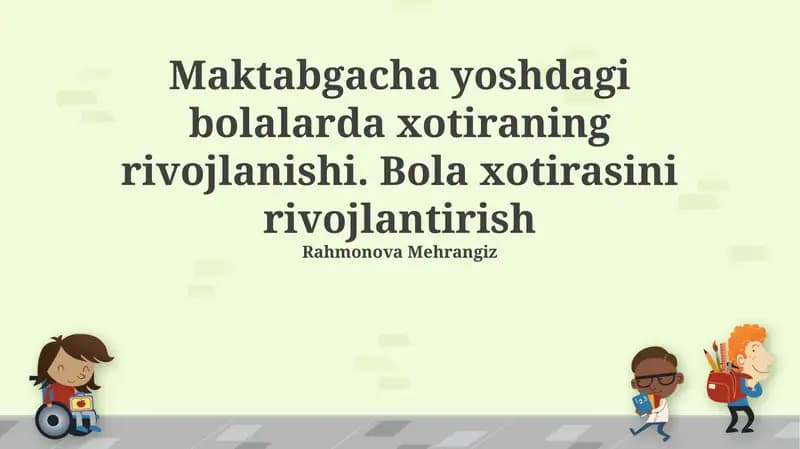 Xotiraning rivojlanishi