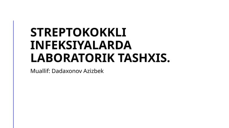 Streptokokkli infeksiyalarni laboratoriyada tanilash