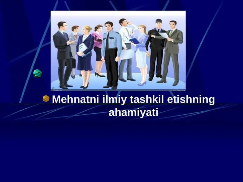 Mehnatni ilmiy tashkilotishning ahamiyati