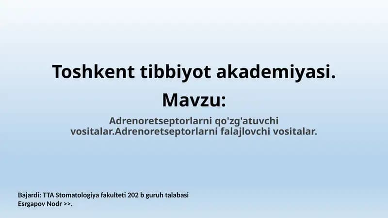 Adrenoretseptorlarni falajlovchi vositalar