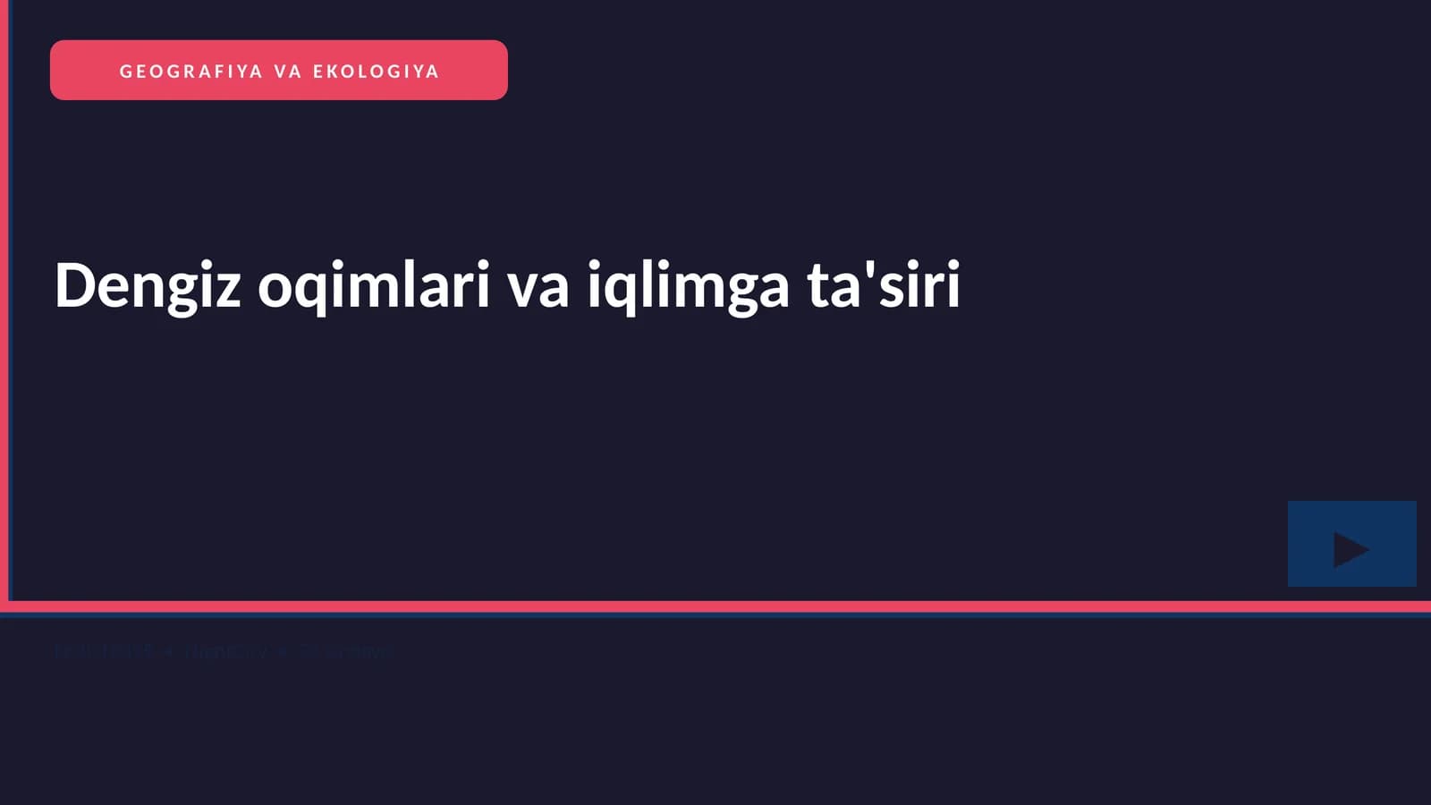 GEOGRAFIYA VA EKOLOGIYA
