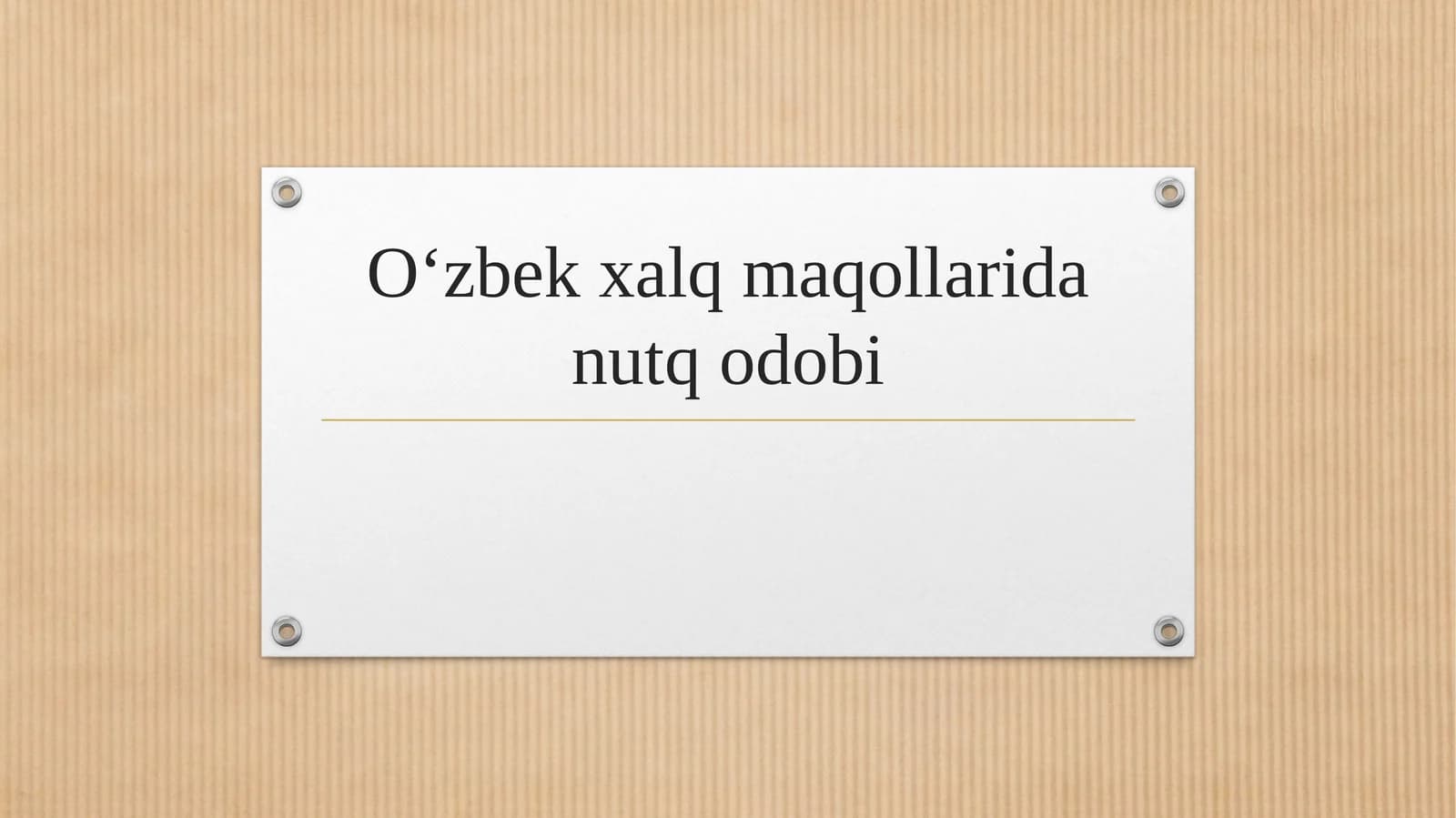 O‘zbek xalq maqollarida nutq odobi