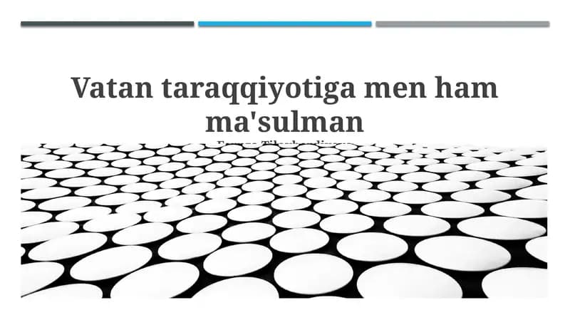 Vatan taraqqiyotiga men ham ma'sulman