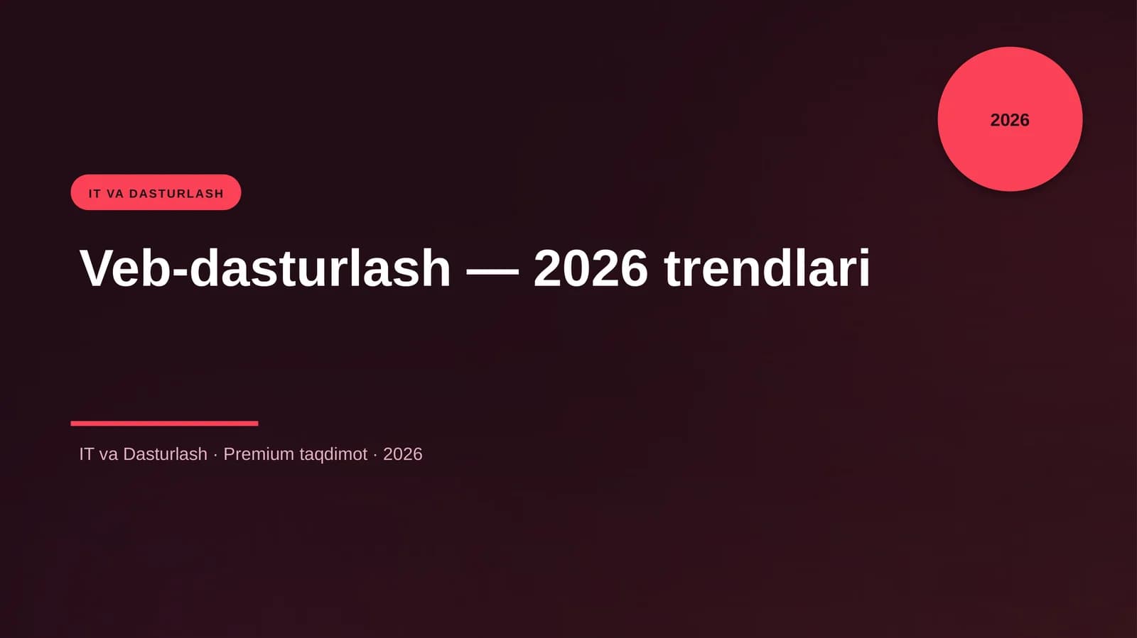 Veb-dasturlash — 2026 trendlari