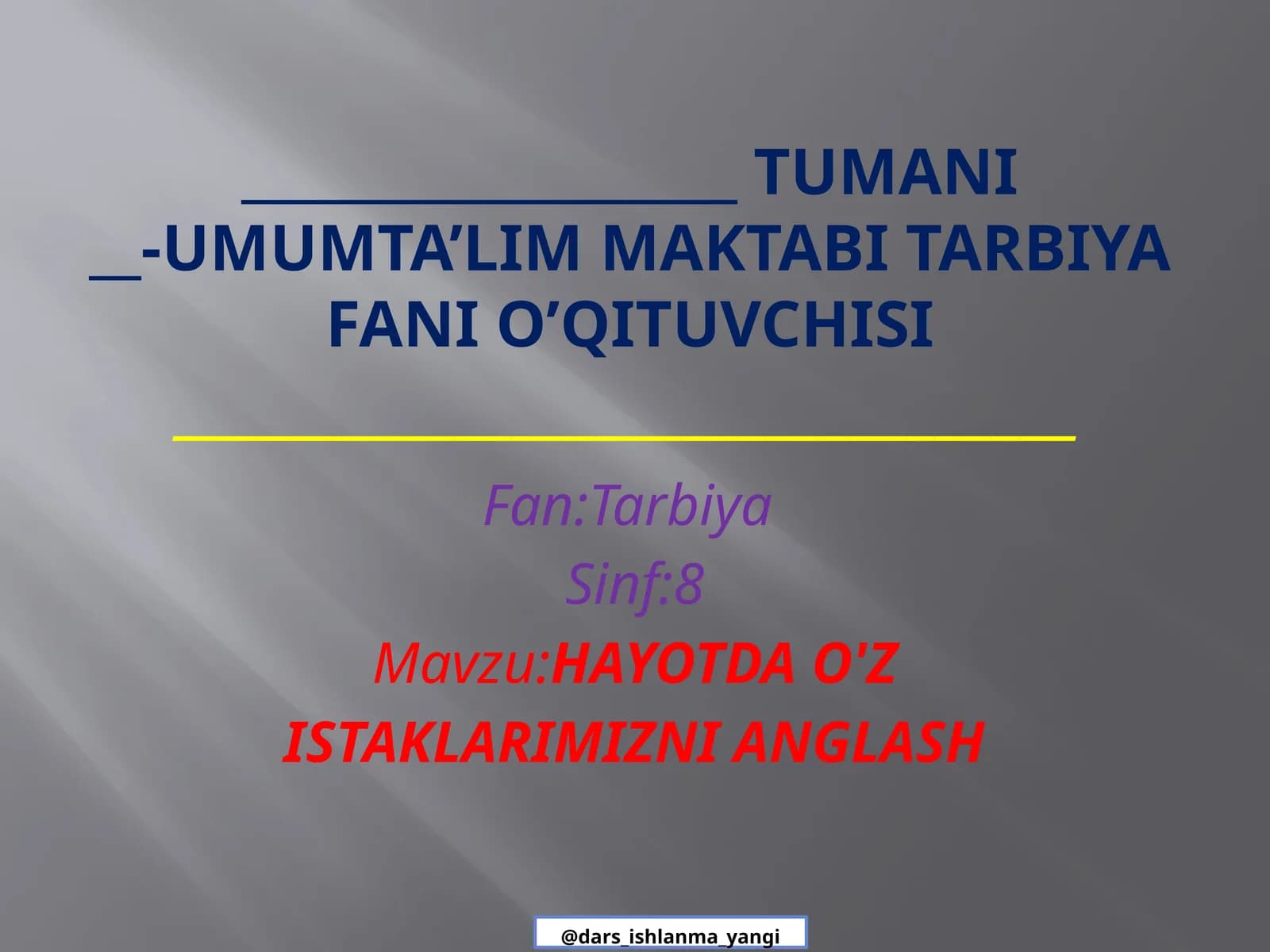 ISTAKLARIMIZNI ANGLASH