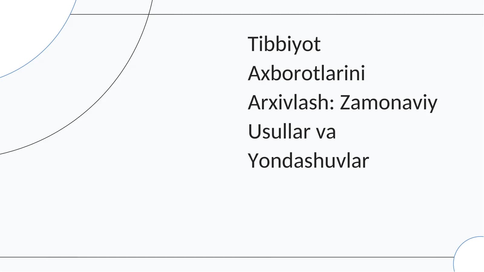 Tibbiyot Axborotlarini Arxivlash: Zamonaviy Usullar va Yondashuvlar