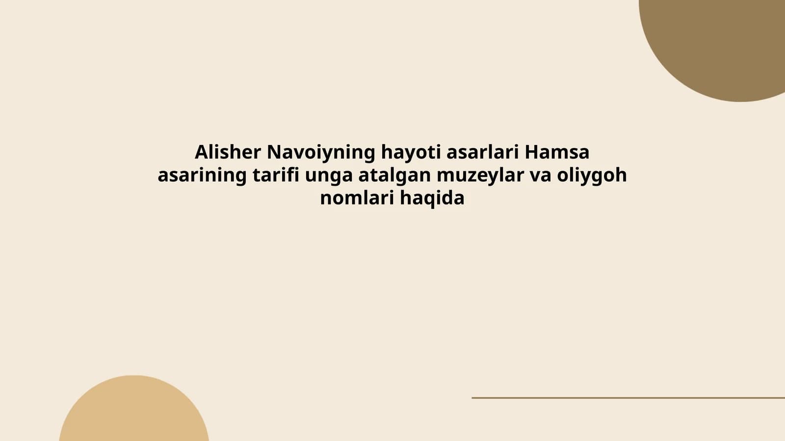 Alisher Navoiyning hayoti asarlari