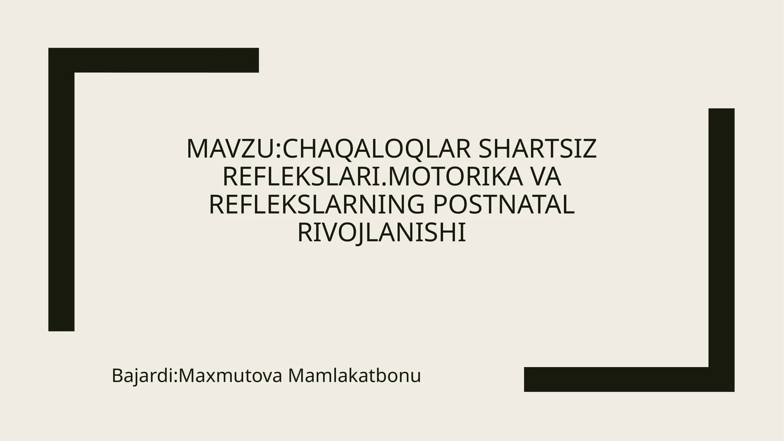 Chaqaloqlar shartsiz reflekslari
