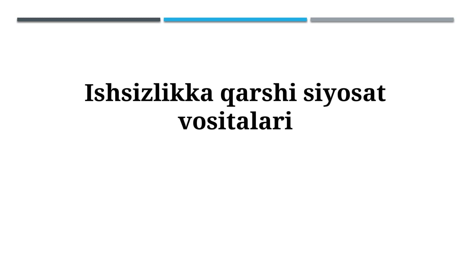 Ishsizlikka qarshisiyosatvositalari
